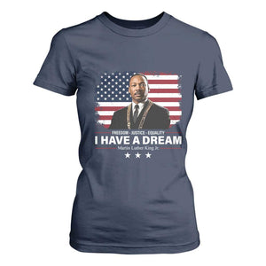 Martin Luther King T Shirt For Women I Have A Dream Freedom Justice Equality MLK Day Black History Month TS10 Navy Print Your Wear