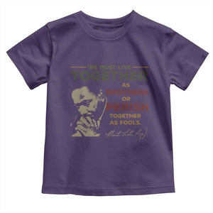 Martin Luther King Jr. Toddler T Shirt Live Together MLK Day Black History Month TS10 Purple Print Your Wear