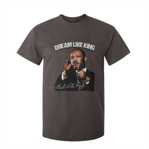 Martin Luther King Jr. T Shirt For Kid Dream Like King MLK Day Black History Month TS10 Dark Chocolate Print Your Wear