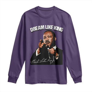 Martin Luther King Jr. Long Sleeve Shirt Dream Like King MLK Day Black History Month TS10 Purple Print Your Wear