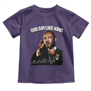 Martin Luther King Jr. Toddler T Shirt Dream Like King MLK Day Black History Month TS10 Purple Print Your Wear