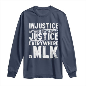 Martin Luther King Jr. Long Sleeve Shirt Inspirational Quote MLK Day Black History Month TS10 Navy Print Your Wear