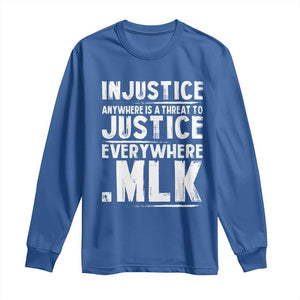 Martin Luther King Jr. Long Sleeve Shirt Inspirational Quote MLK Day Black History Month TS10 Royal Blue Print Your Wear