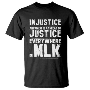 Martin Luther King Jr. T Shirt Inspirational Quote MLK Day Black History Month TS10 Black Print Your Wear