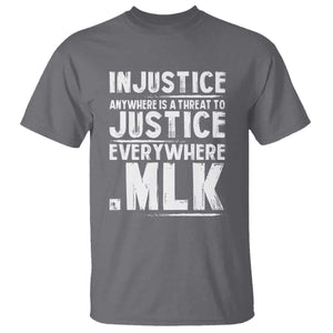 Martin Luther King Jr. T Shirt Inspirational Quote MLK Day Black History Month TS10 Charcoal Print Your Wear