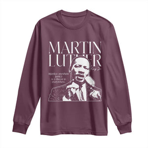 Martin Luther King Jr. Long Sleeve Shirt MLK Day Black History Month Inspirational Quote TS10 Maroon Print Your Wear