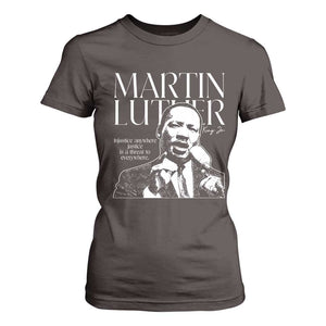 Martin Luther King Jr. T Shirt For Women MLK Day Black History Month Inspirational Quote TS10 Dark Chocolate Print Your Wear