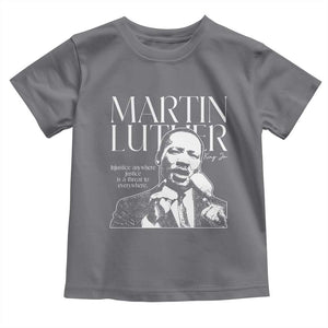 Martin Luther King Jr. Toddler T Shirt MLK Day Black History Month Inspirational Quote TS10 Charcoal Print Your Wear