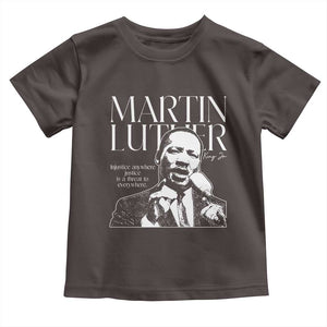 Martin Luther King Jr. Toddler T Shirt MLK Day Black History Month Inspirational Quote TS10 Dark Chocolate Print Your Wear