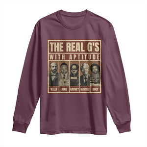 Black History Month Long Sleeve Shirt The Real G's Black Leaders TS10 Maroon Print Your Wear