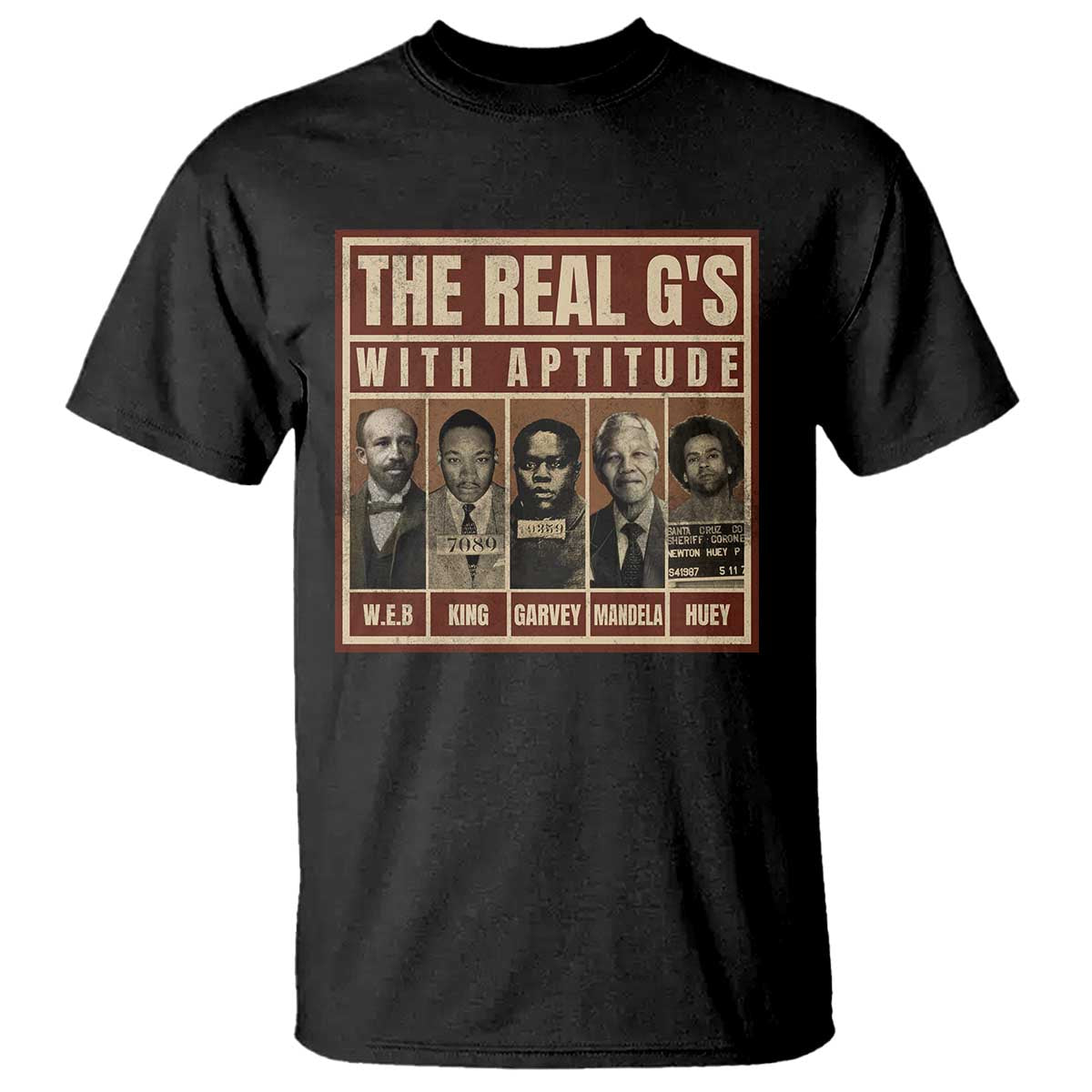 Black History Month T Shirt The Real G's Black Leaders TS10 Black Print Your Wear