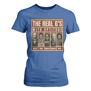 Black History Month T Shirt For Women The Real G's Black Leaders TS10 Royal Blue Print Your Wear