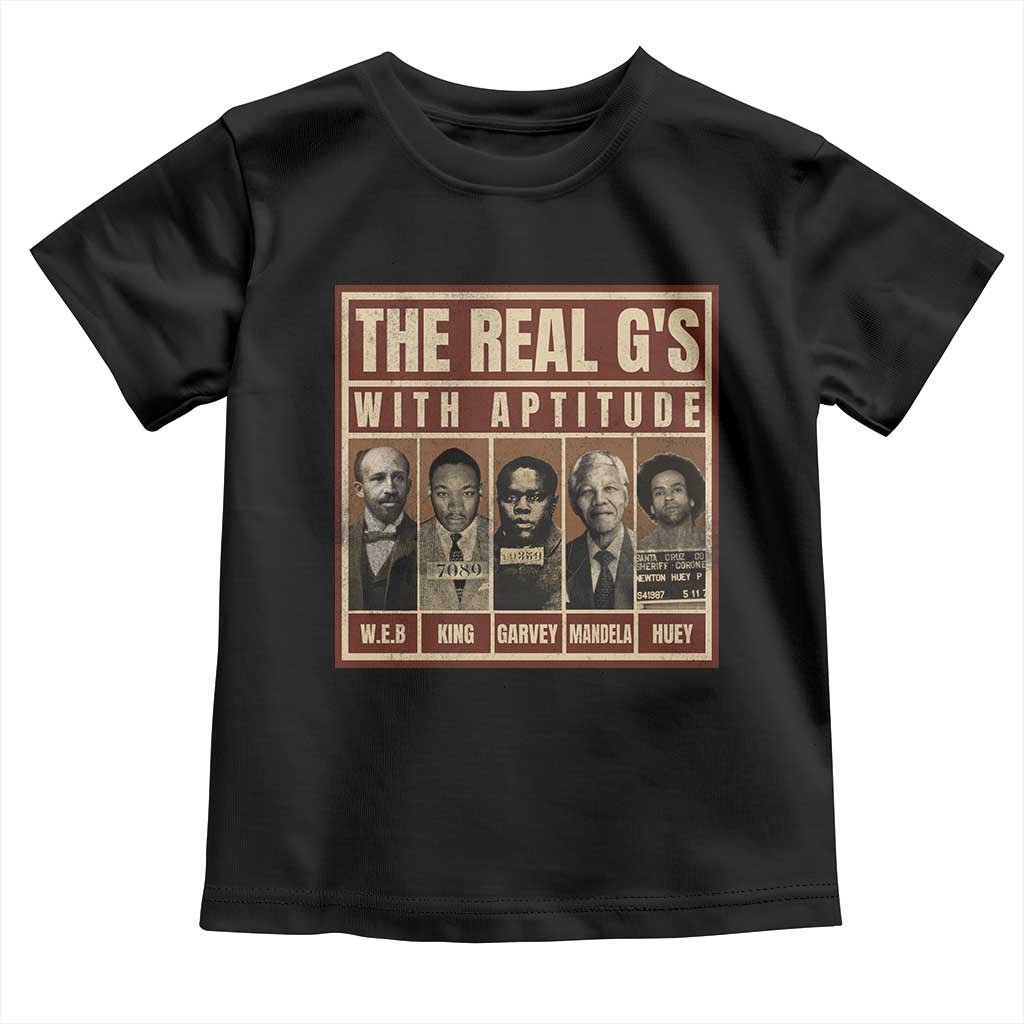 Black History Month Toddler T Shirt The Real G's Black Leaders TS10 Black Print Your Wear