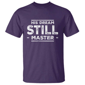 Martin Luther King Jr. T Shirt His Dream Still Matters MLK Day Black History Month Human Rights TS10 Purple Print Your Wear