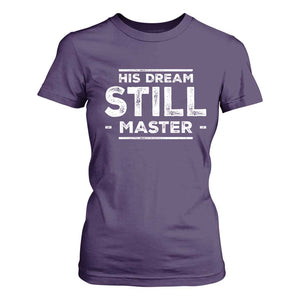 Martin Luther King Jr. T Shirt For Women His Dream Still Matters MLK Day Black History Month Human Rights TS10 Purple Print Your Wear