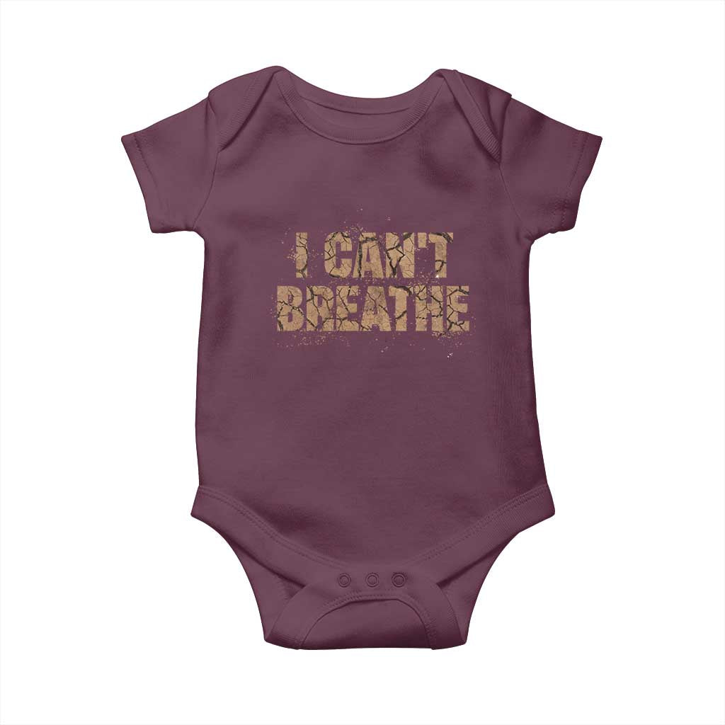 I Cant Breathe Protest Baby Onesie TS10 Maroon Print Your Wear