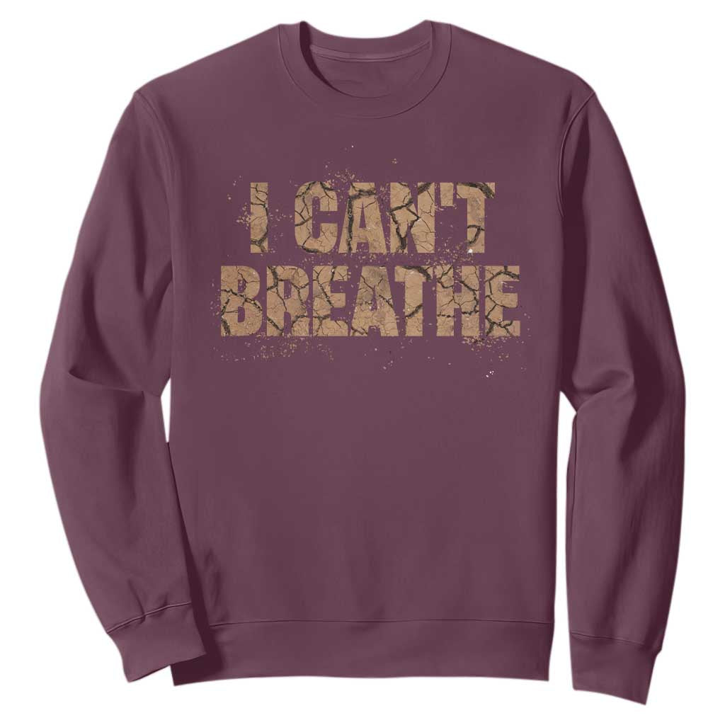 I Cant Breathe Protest Sweatshirt TS10 Maroon Print Your Wear