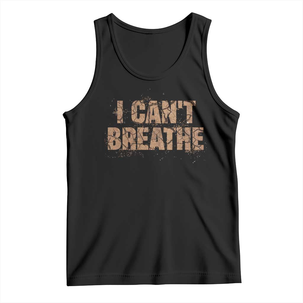 I Cant Breathe Protest Tank Top TS10 Black Print Your Wear