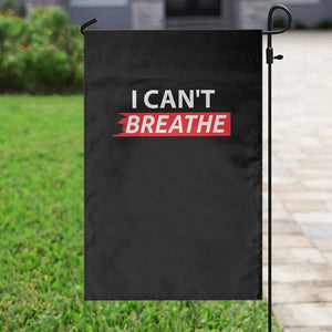 I Cant Breathe Garden Flag Protest Civil Right TS10 Print Your Wear