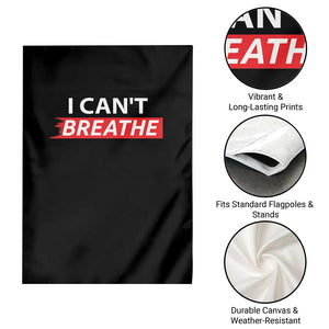 I Cant Breathe Garden Flag Protest Civil Right TS10 Print Your Wear
