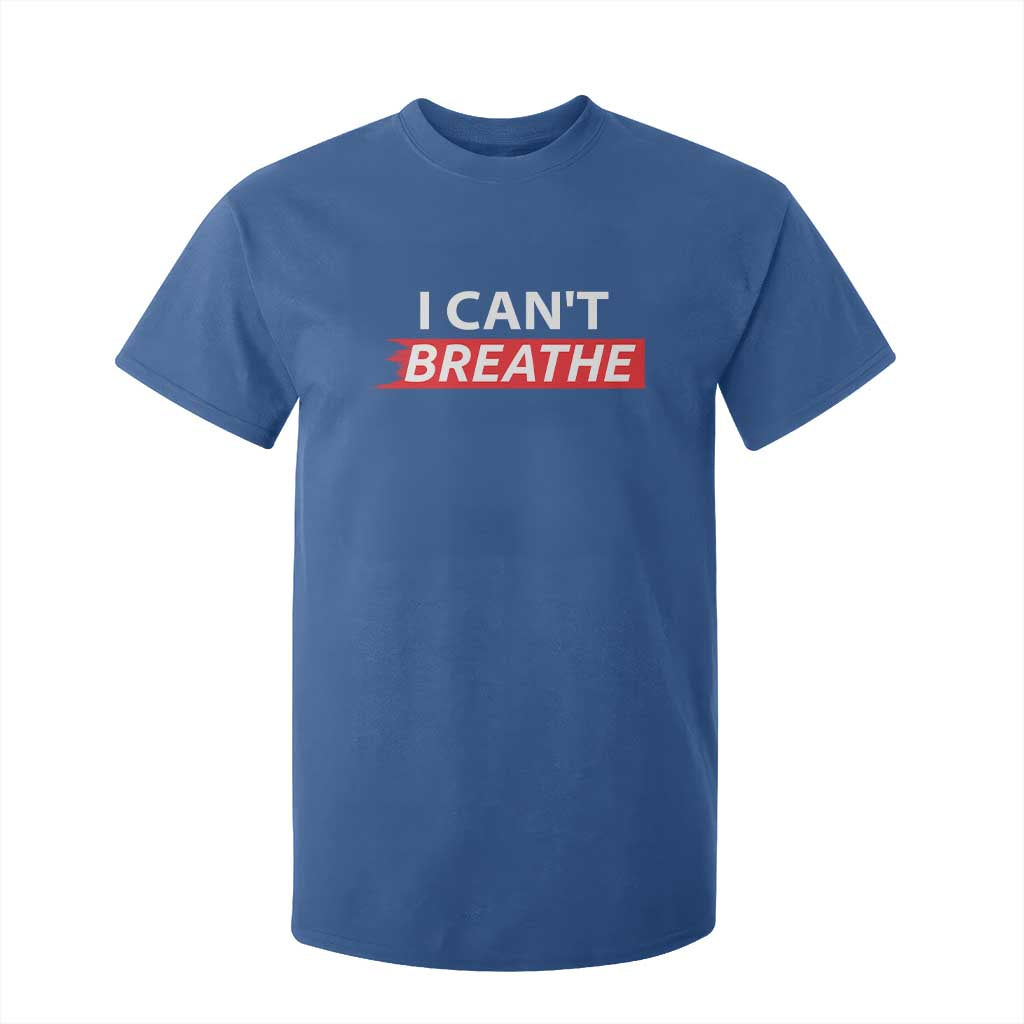 I Cant Breathe T Shirt For Kid Protest Civil Right TS10 Royal Blue Print Your Wear