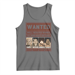 Black Female Empowerment Tank Top Wanted Well Behaved Women Seldom Make History TS10 Black Heather Print Your Wear