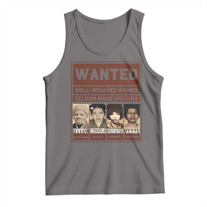 Black Female Empowerment Tank Top Wanted Well Behaved Women Seldom Make History TS10 Deep Heather Print Your Wear