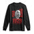 Martin Luther King Long Sleeve Shirt The Time Is Always Right To Do What Is Right TS10 Black Print Your Wear