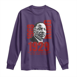 Martin Luther King Long Sleeve Shirt The Time Is Always Right To Do What Is Right TS10 Purple Print Your Wear