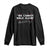 Martin Luther King Jr. Long Sleeve Shirt We Cannot Walk Alone MLK Day TS10 Black Print Your Wear