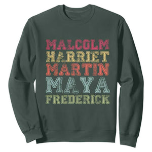 Black History Month Sweatshirt Malcolm Harriet Martin Maya Frederick Civil Right Leaders TS10 Dark Forest Green Print Your Wear