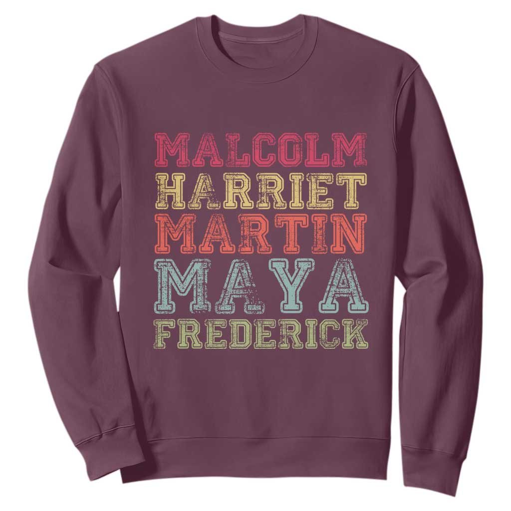 Black History Month Sweatshirt Malcolm Harriet Martin Maya Frederick Civil Right Leaders TS10 Maroon Print Your Wear