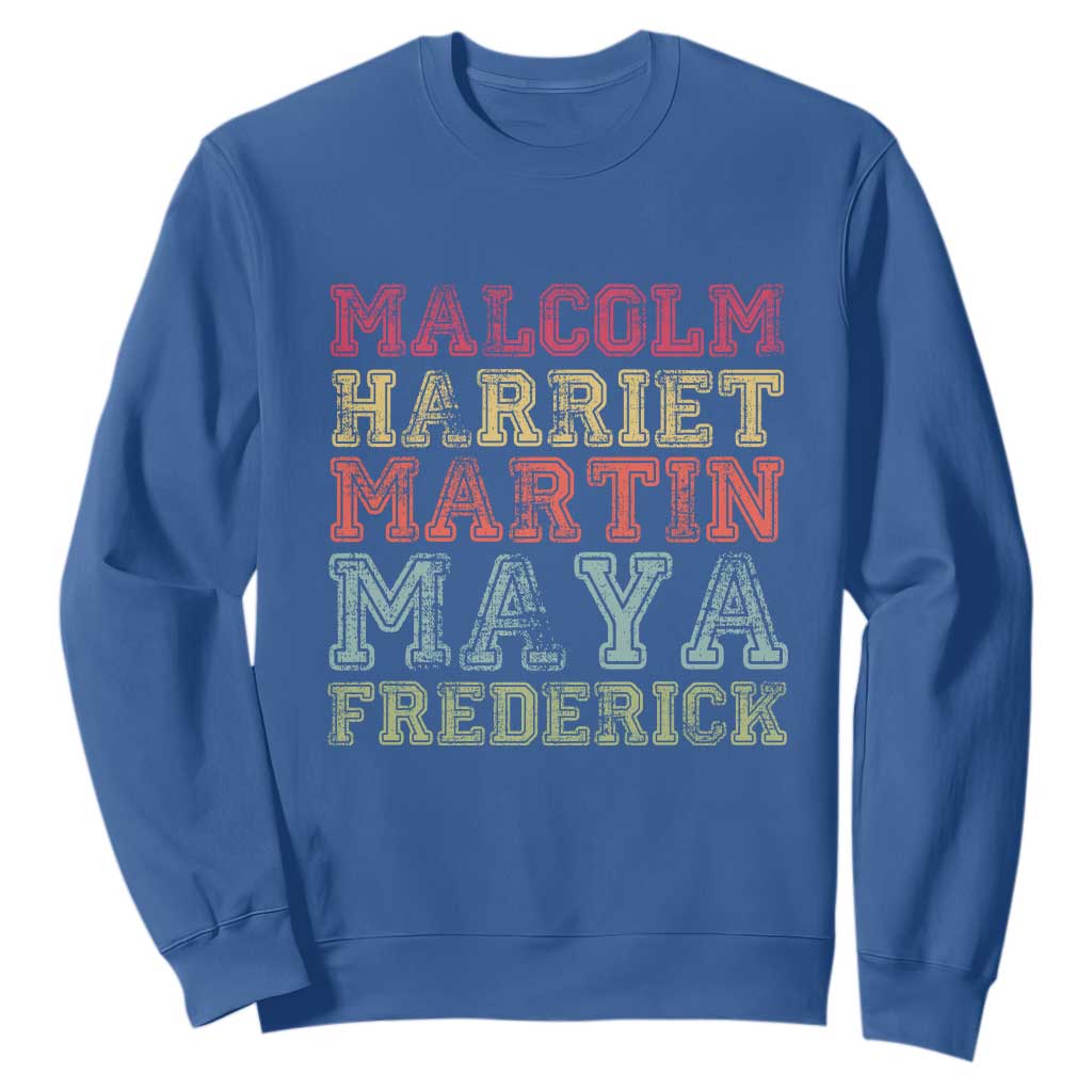 Black History Month Sweatshirt Malcolm Harriet Martin Maya Frederick Civil Right Leaders TS10 Royal Blue Print Your Wear