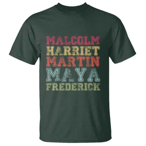 Black History Month T Shirt Malcolm Harriet Martin Maya Frederick Civil Right Leaders TS10 Dark Forest Green Print Your Wear