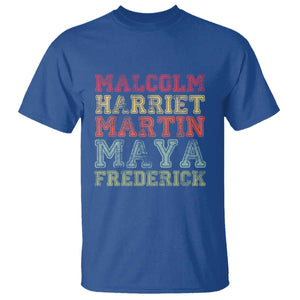 Black History Month T Shirt Malcolm Harriet Martin Maya Frederick Civil Right Leaders TS10 Royal Blue Print Your Wear