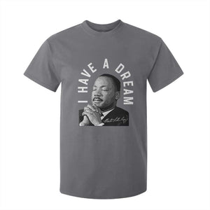 Martin Luther King Jr. T Shirt For Kid I Have A Dream Black History Month MLK Day TS10 Charcoal Print Your Wear