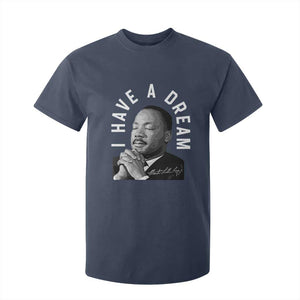 Martin Luther King Jr. T Shirt For Kid I Have A Dream Black History Month MLK Day TS10 Navy Print Your Wear