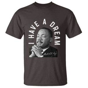 Martin Luther King Jr. T Shirt I Have A Dream Black History Month MLK Day TS10 Dark Chocolate Print Your Wear