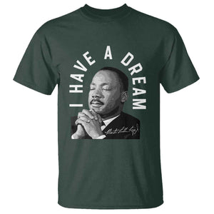 Martin Luther King Jr. T Shirt I Have A Dream Black History Month MLK Day TS10 Dark Forest Green Print Your Wear