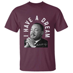 Martin Luther King Jr. T Shirt I Have A Dream Black History Month MLK Day TS10 Maroon Print Your Wear