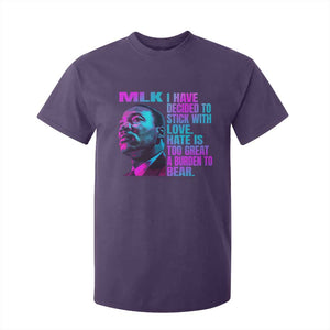 Martin Luther King Jr. T Shirt For Kid I Have Decided To Stick With Love MLK Day TS10 Purple Print Your Wear