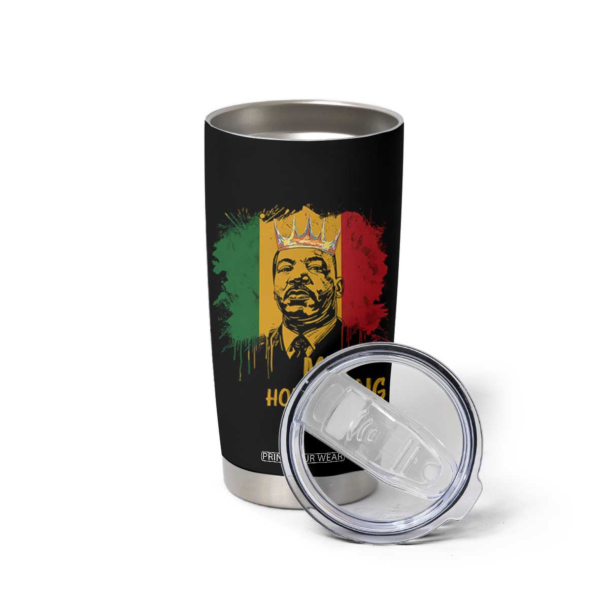 MLK Tumbler Cup Honor King Civil Rights Leader Black History Month TS10 Print Your Wear