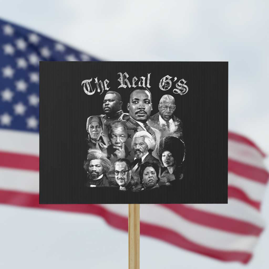 Civil Rights Legends Protest Sign The Real Gs Juneteenth Black History Month TS10 Horizontal 18