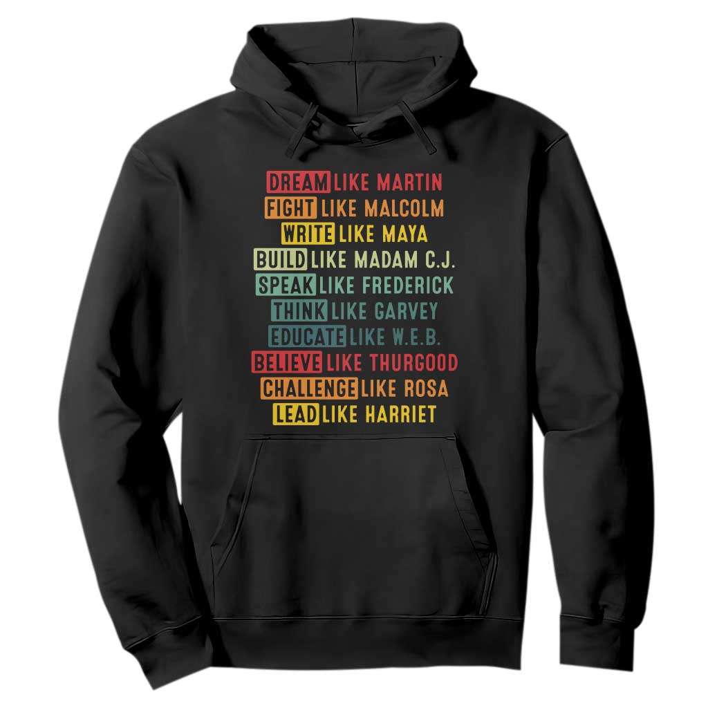 Black History Month Hoodie Retro Inspirational Leaders TS10 Black Print Your Wear