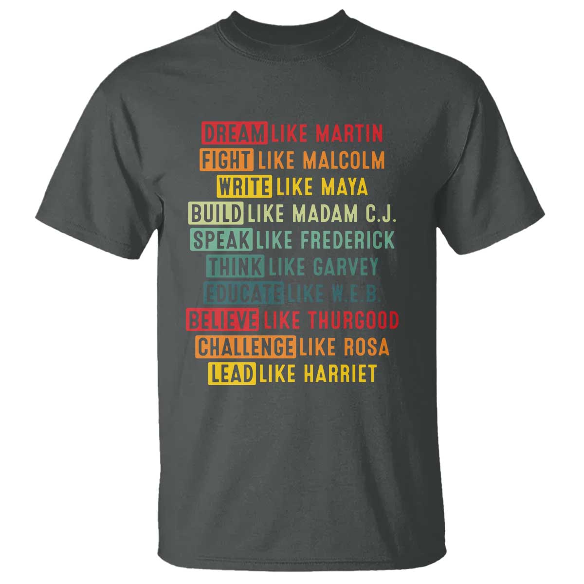 Black History Month T Shirt - Retro Inspirational Leaders Black Excellence Tee TS10 Dark Heather Print Your Wear