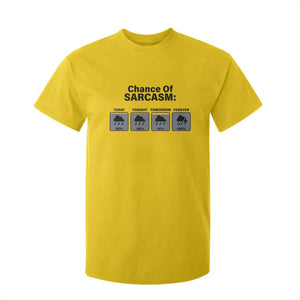 Funny Sarcastic T Shirt For Kid Chance Of Sarcasm Forecast Weather TS10 Daisy Print Your Wear