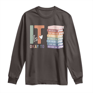 Motivational Long Sleeve Shirt It's Okay To Make Some Mistakes TS10 Dark Chocolate Print Your Wear