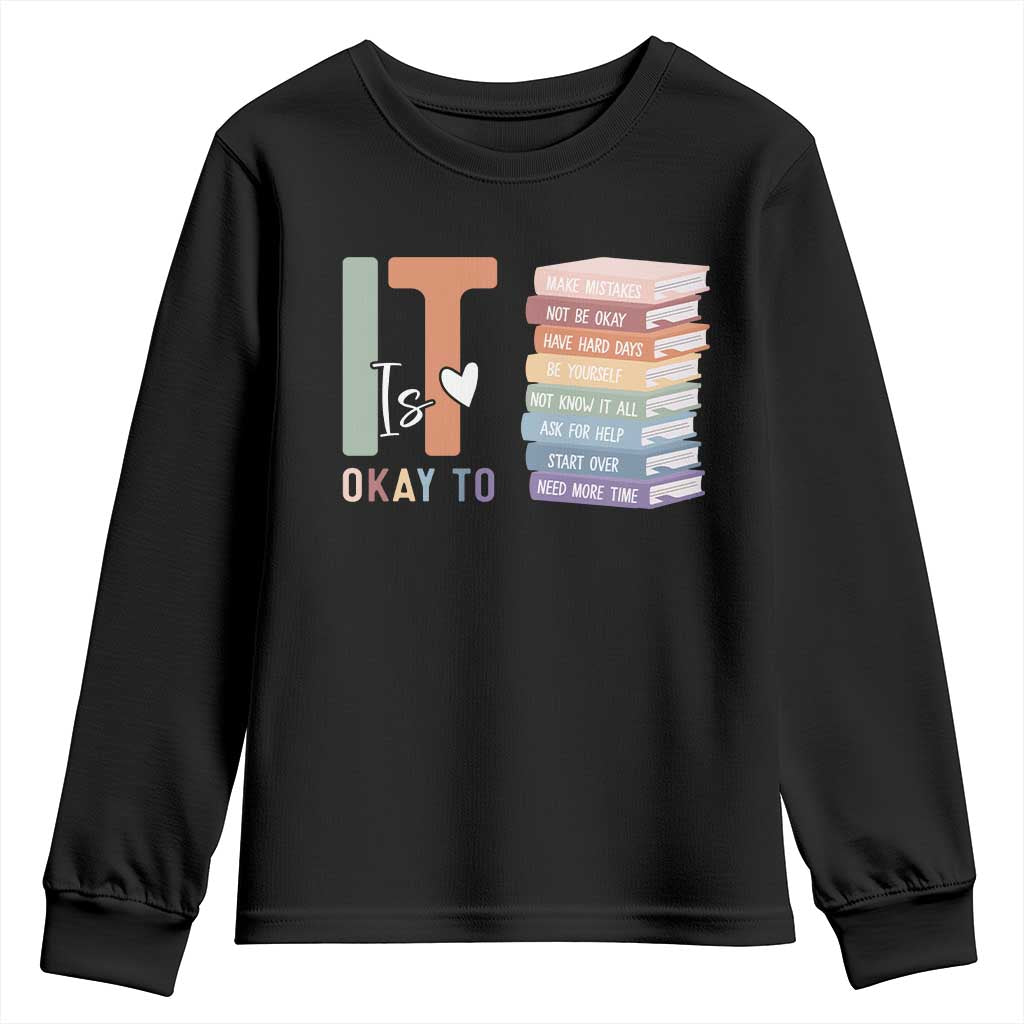 Motivational Youth Sweatshirt It's Okay To Make Some Mistakes TS10 Black Print Your Wear