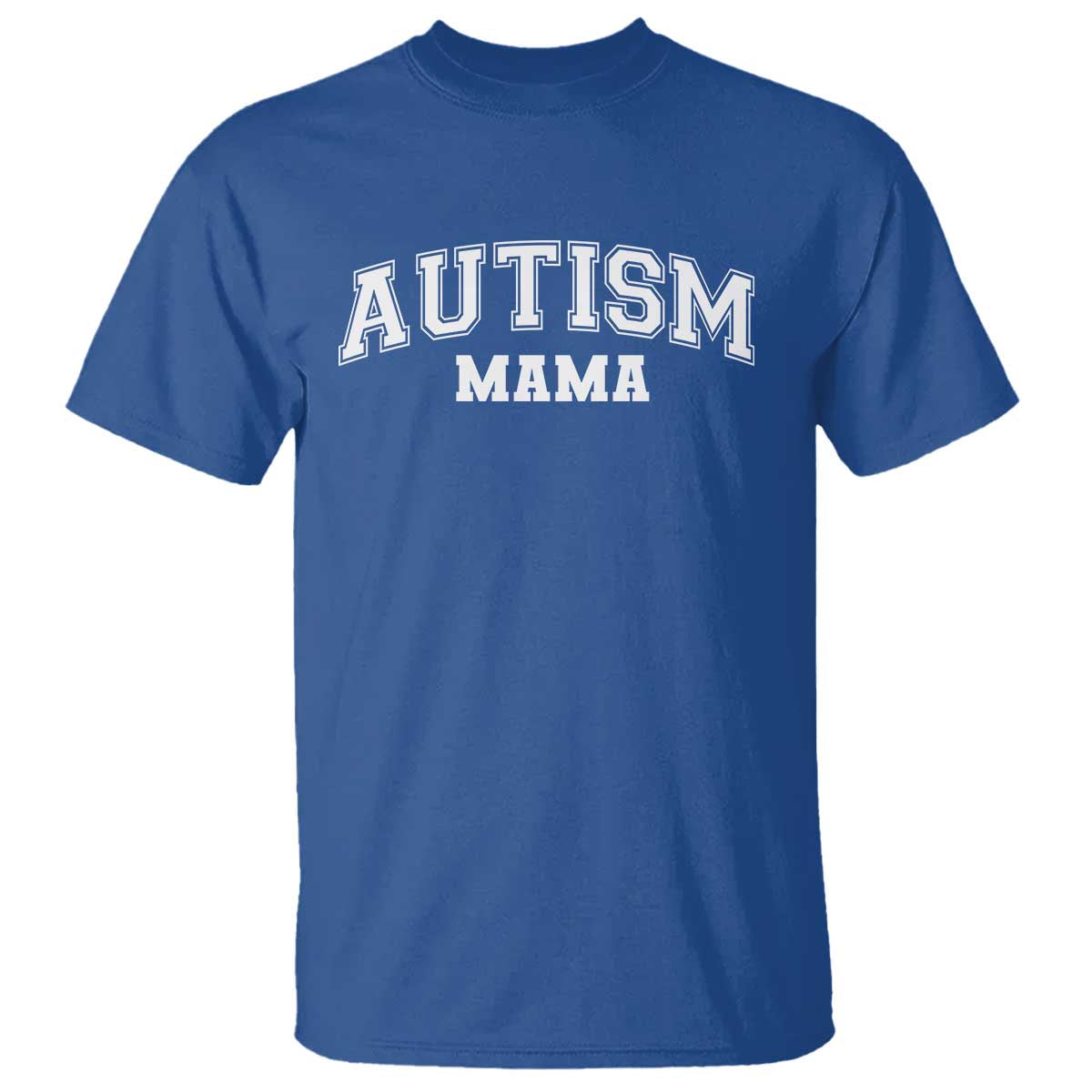 Autism Mama T Shirt Autistic Mom Blessed TS10 Royal Blue Print Your Wear
