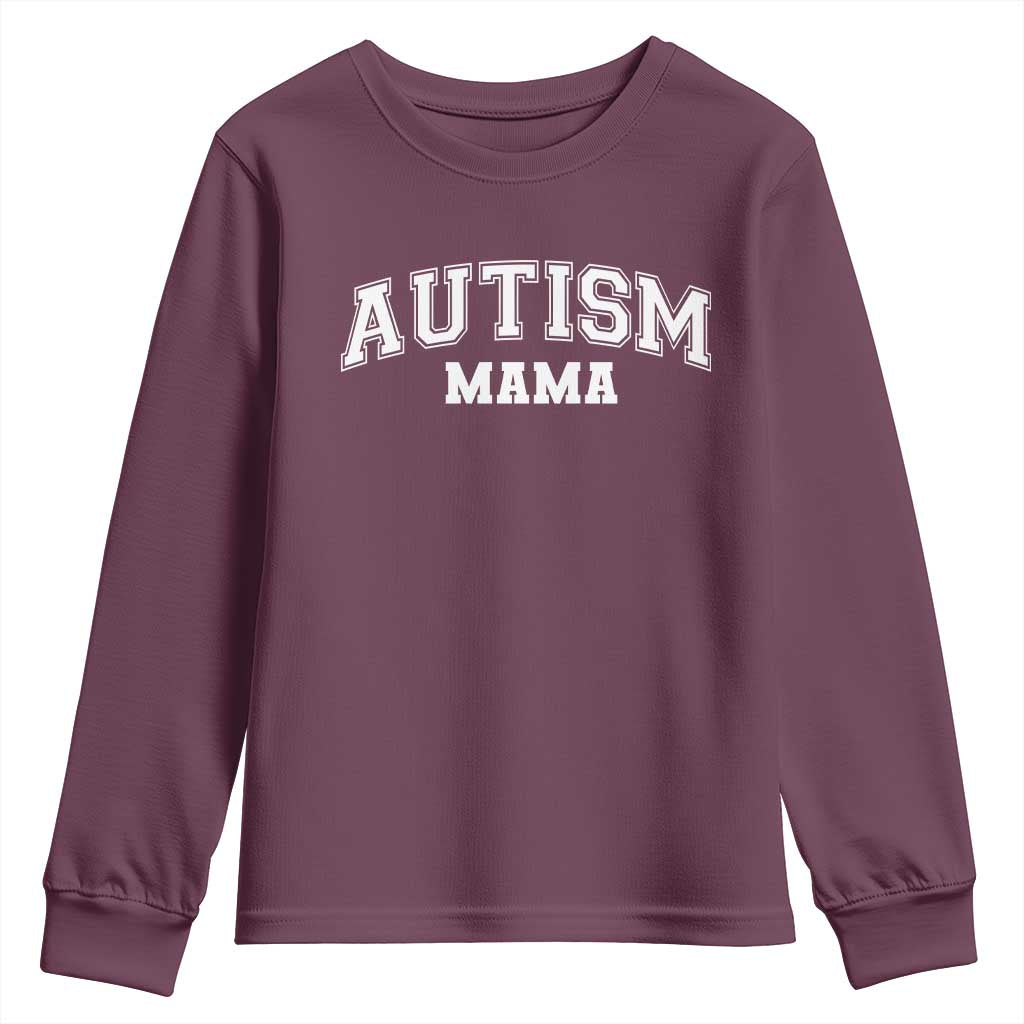 Autism Mama Youth Sweatshirt Autistic Mom Blessed TS10 Maroon Print Your Wear